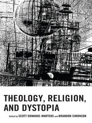 cover image of Theology, Religion, and Dystopia